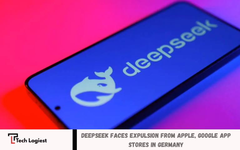 DeepSeek faces expulsion from Apple, Google app stores in Germany
