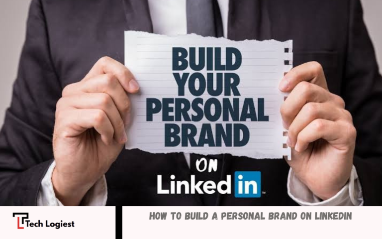 Build a Personal Brand on LinkedIn