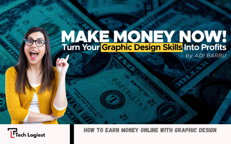 How to Earn Money Online with Graphic Design Earn Money Online with Graphic Design