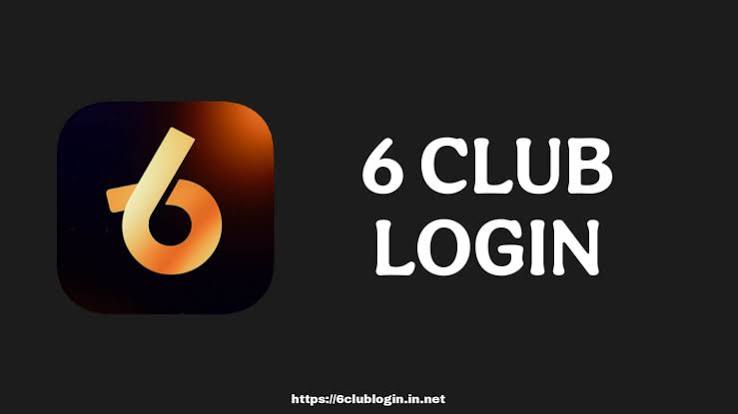 6 Club Login Guide – How to Access Your Account and Start Playing